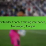 featured-image-defender-coach-trainingsmethoden-aoebungen-analyse