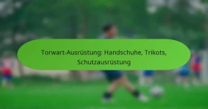 featured-image-torwart-ausrustung-handschuhe-trikots-schutzausrustung